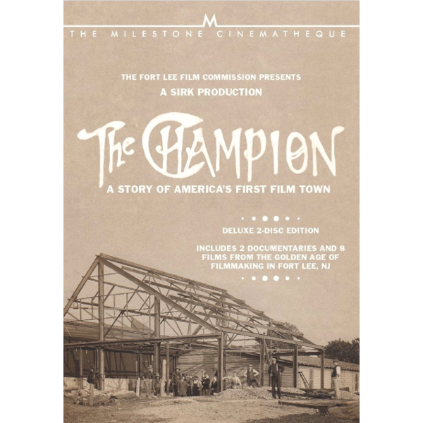 The Champion A Story of America s First Film Town Trailers From